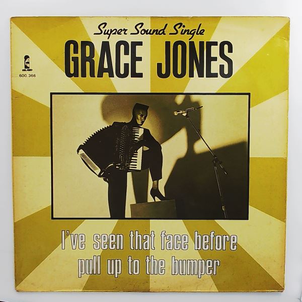 Jones Grace — I've Seen That Face Before / Pull Up To The Bumper