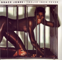 Jones Grace — Twelve Inch Fever