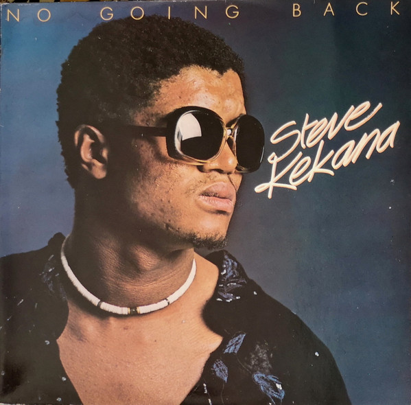 Kekana Steve — No Going Back