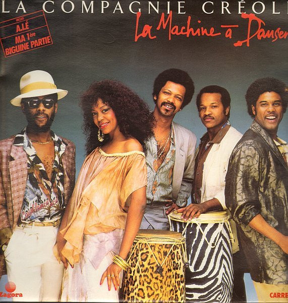 La Compagnie Creole — La Machine a Danser