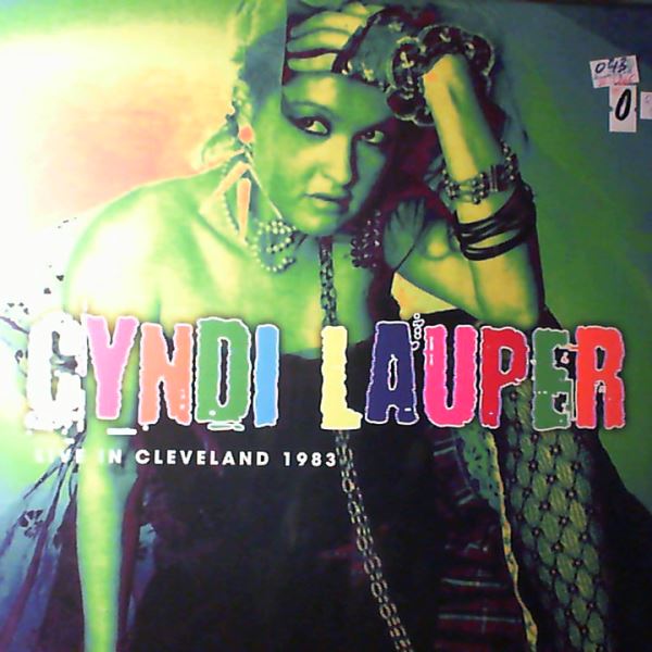 Lauper Cyndi — Live In Cleveland 1983