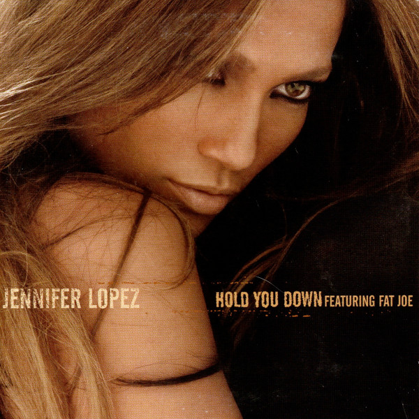 Lopez Jennifer — Hold you Down