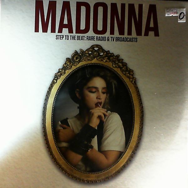 Madonna — Step To The Beat: Rare Radio & TV Broadcasts
