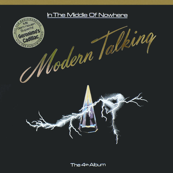 Modern Talking — In The Middle Of Nowhere (The 4th Album)
