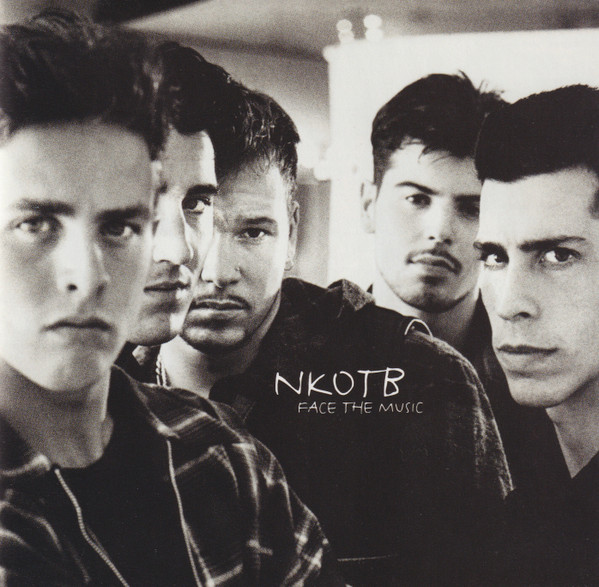 New Kids On The Block (NKOTB / N.K.O.T.B.) — Face The Music