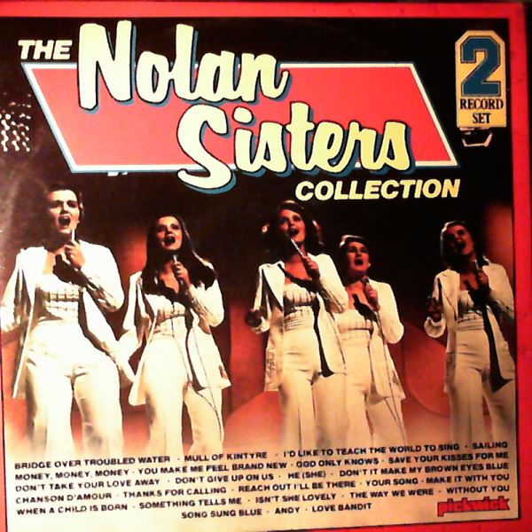 Nolans (Nolan Sisters / Singing Nolans) — Nolan Sisters Collection