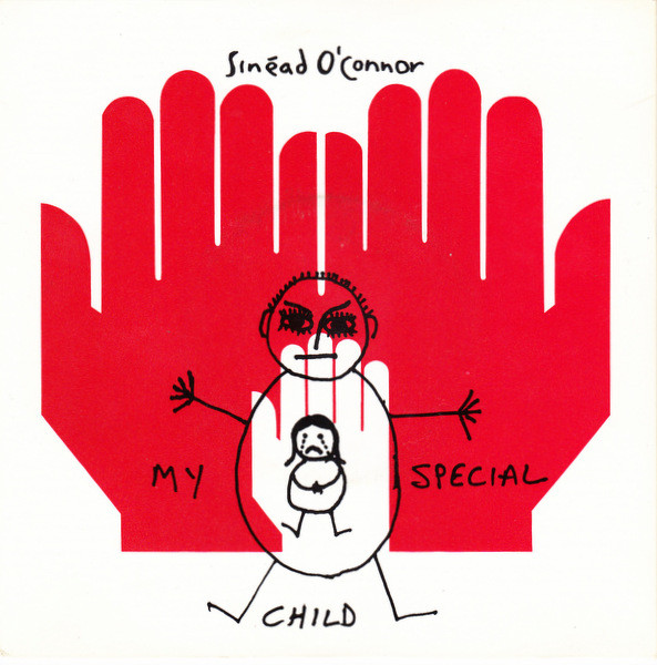O'Connor Sinead — My Special Child