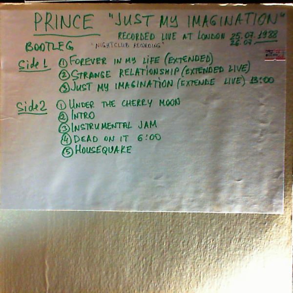 Prince — Just My Imagination - Reocrded Live at London 25./26.07.1988 - "Nightclub Recording"