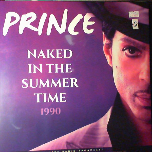Prince — Naked In The Summertime (Live Radio Broadcast)
