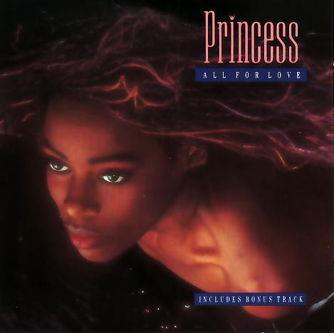 Princess — All For Love
