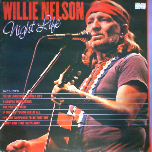 Nelson Willie — Night Life