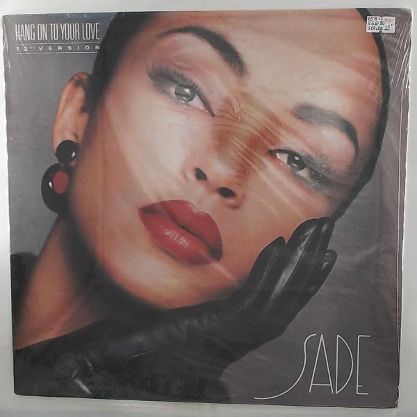 Sade — Hang On To Your Love (12" Version)