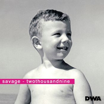 Savage — Twothousandnine