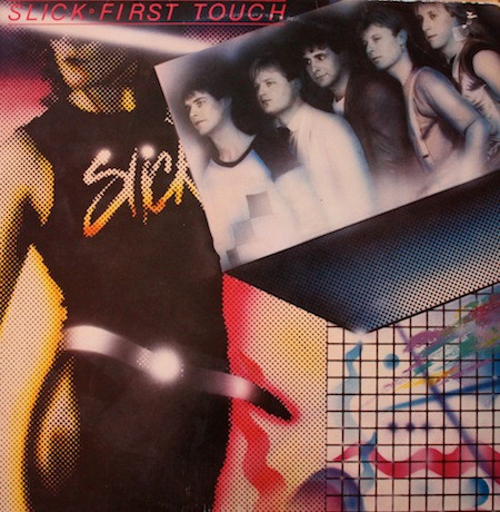 Slick — First Touch