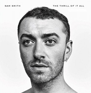 Sam Smith — The Thrill Of It All