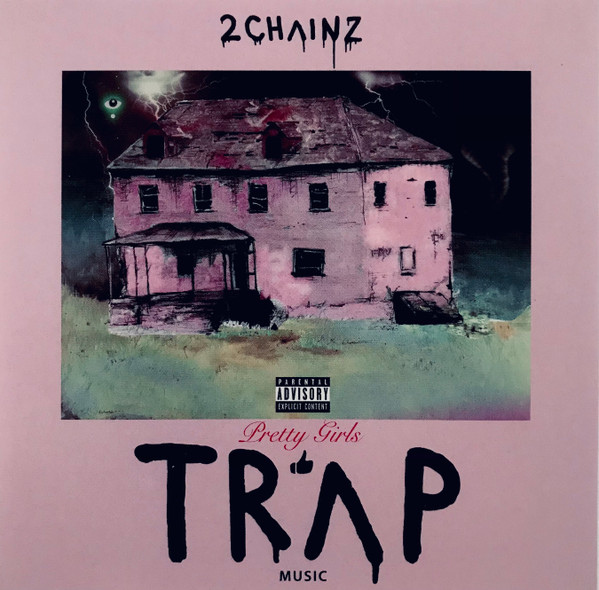 2 Chainz — Pretty Girls Like Trap Music