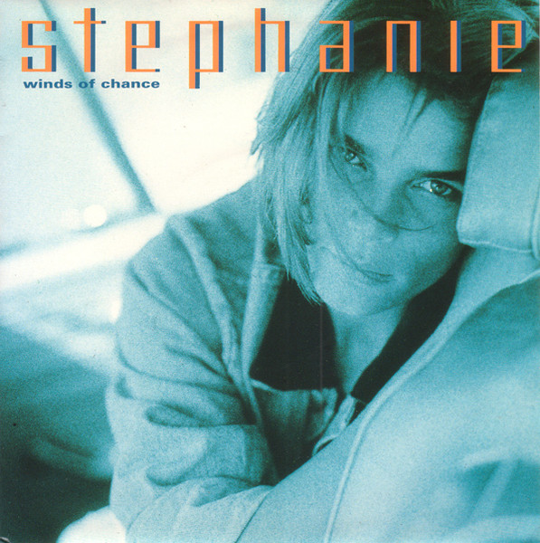 Stephanie — Winds Of Chance