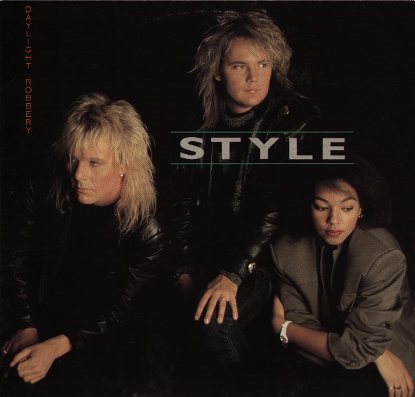 Style — Daylight Robbery