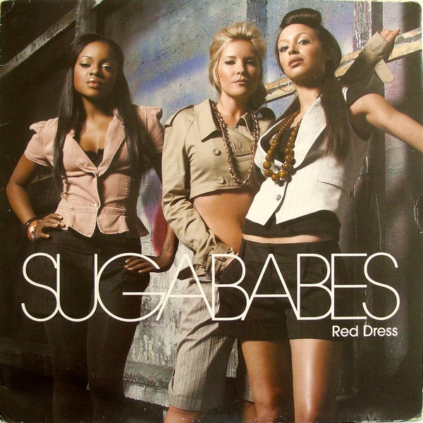 Sugababes (Suga Babes / Sugar Babes / SugarBabes) — Red Dress