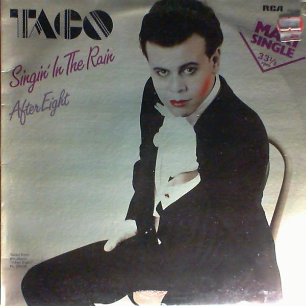 Taco — Singin' In The Rain - After Eight