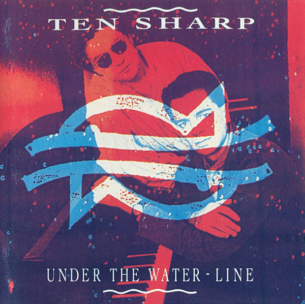 Ten Sharp — Under The Water-Line