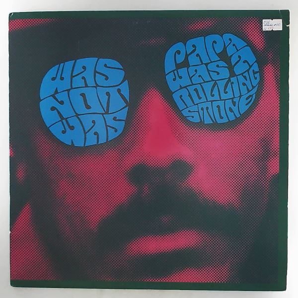 Was (Not Was) — Papa Was A Rolling Stone / Ballad Of You