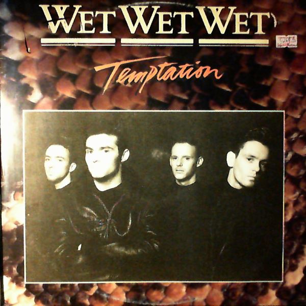 Wet Wet Wet — Temptation / I Remember / Bottled Emotions