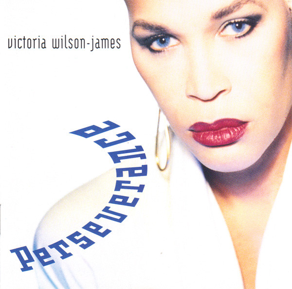 Wilson-James Victoria (Soul II Soul, Shamen) — Perseverance