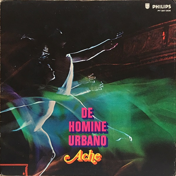 Ache — De Homine Urbano