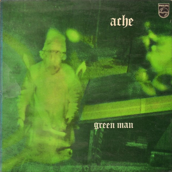 Ache — Green Man