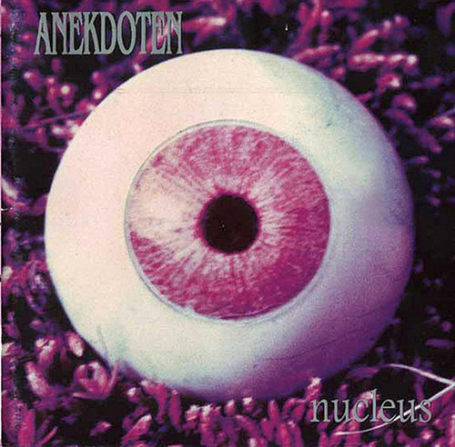 Anekdoten — Nucleus