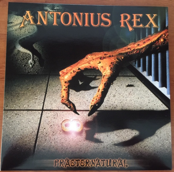 Antonius Rex — Praeternatural
