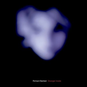 Richard Barbieri — Stranger Inside