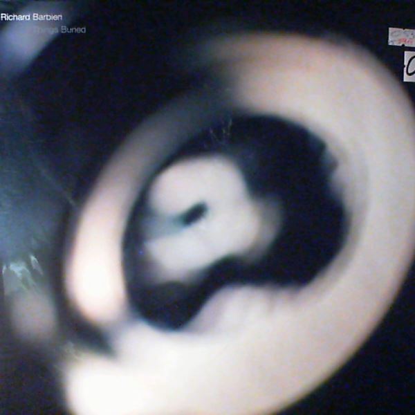Barbieri Richard (Dolphin Brothers; Porcupine Tree) — Things Buried