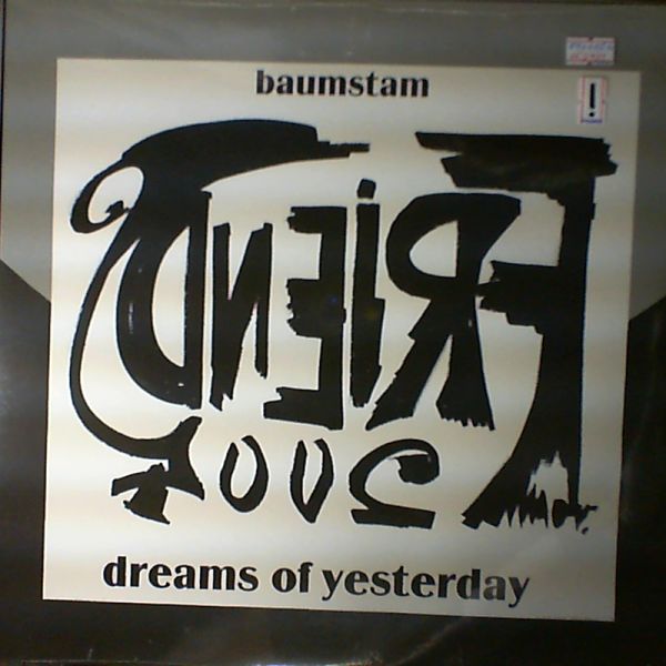 Baumstam — Dreams of yesterday