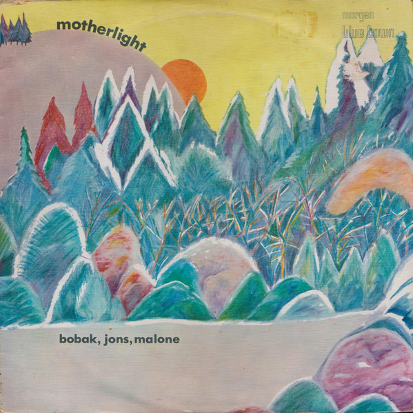Bobak, Jons, Malone — Motherlight