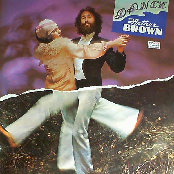 Brown Arthur — Dance With Arthur Brown
