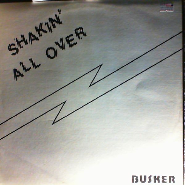 Busker — Shakin' All Over