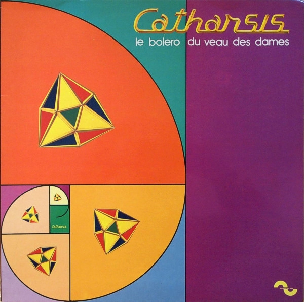 Catharsis — Le Bolero Du Veau Des Dames