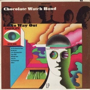 The Chocolate Watch Band — No Way Out