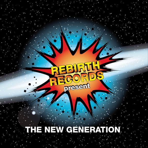 Various — Rebirth Records Present - The New Generation Vol. 3