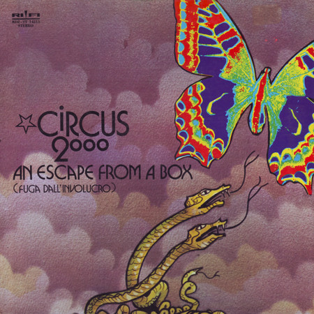 Circus 2000 — An Escape From A Box (Fuga Dall'Involucro)