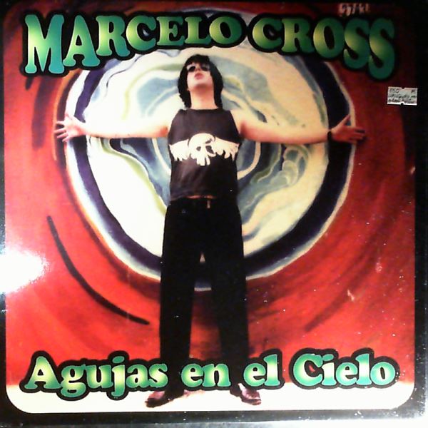 Cross Marcelo — Agujas En El Cielo