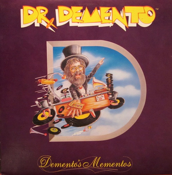 Dr. Demento — Demento's Mementos