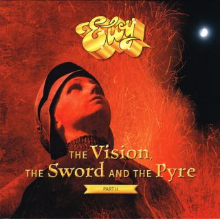 Eloy — Vision, The Sword And The Pyre - Part 1