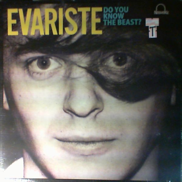 Evariste — Do You Know The Beast?