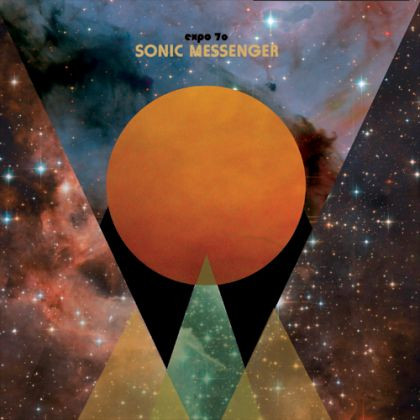Expo 70 — Sonic Messenger