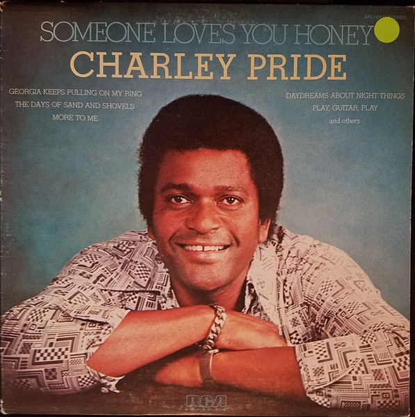 Pride Charley — Someone loves you honey