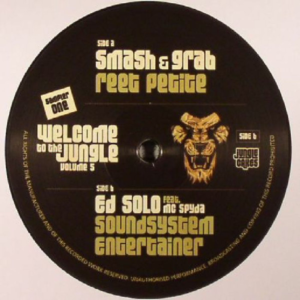 Smash & Grab / Ed Solo Feat. Spyda — Welcome To The Jungle Volume 5 (Sampler One)