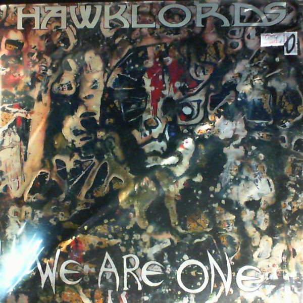 Hawklords (Hawkwind - Side-Project) — We Are One